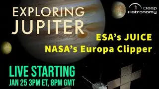 Исследование спутников Юпитера: миссии JUICE ЕКА и Europa Clipper НАСА