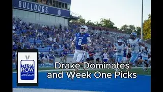 Drake Dominates in Season Opener and Week One Picks!