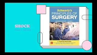 Chapter 5 Shock Part-V/Audiobook/Schwartz's Principles of Surgery 11th Edition