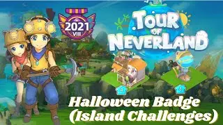 Tour Of Neverland (Android) Halloween Badge (Island Challenges) - Top Simulator Games For Android