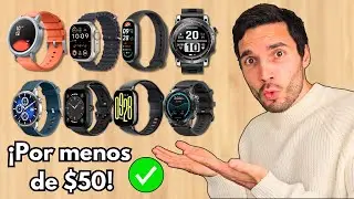 💥 MEJORES SMARTWATCH EN 2025 Y por menos de $50