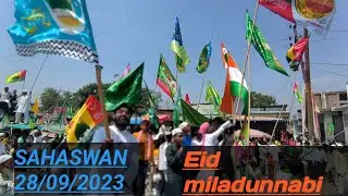 eid milad un Nabi sahaswan सहसवान का जुलूस 😲😲#sahaswan #eidmiladunnabi #sahaswanjulus #yunusvlogger