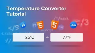 Watch Me Turn Celsius into Fahrenheit Using Just HTML, CSS & JavaScript!