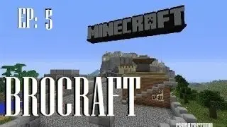 BroCraft EP: 5 [Our Cocoa Beans]