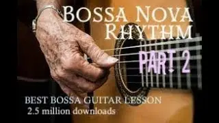 Bossa Nova Rhythm Part 2
