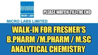 Micro Labs Walk-In Drive 1st April 2023 Msc,Bpharm,Mpharm Freshers-TRAINEES-QC