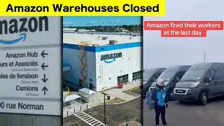 Over 20,000 Workers Got Fired From Amazon (WAREHOUSES SHUT DOWN)