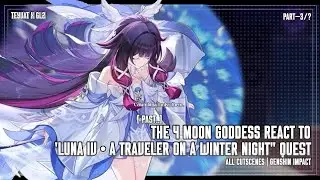 🌙🕊Past 4 Moon Goddess Reacts To 