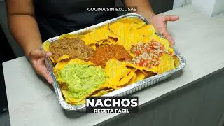 Como hacer Nachos Super F&aacute;cil