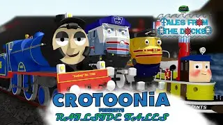 Railside Tales from the Docks! (Compilation) | Crotoonia's Railside Tales