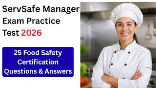 ServSafe Manager Exam Practice Test 2026 | 25 Food Safety Certification Questions & Answers