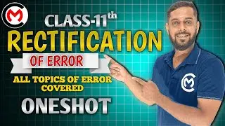 Rectification of Errors | Class 11 Accountancy | One Shot Revision | Complete Theory + Questions