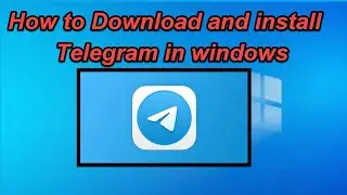 How to download and install Telegram in windows computer