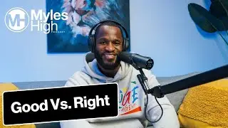 What's Better! Being Good Or Right? Understanding Ethical Choices - Ep 31 | Myles Munroe Jr.
