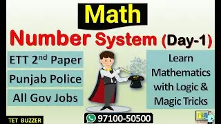 Math| ETT 2nd Paper| Supervisor| Punjab Police| All Gov Jobs| Number System (Day-1)| TET BUZZER