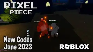 Roblox Pixel Piece New Codes June 2023