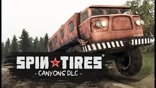 Spintires  - Canyons DLC ★ GamePlay ★ Ultra Settings