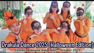 Drakula Dance 2025 (Halloween Edition) - Line Dance - Choreo:Adelaine Ade (INA) - October 2025