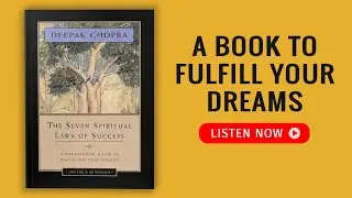 THE SEVEN SPIRITUAL LAWS OF SUCCESS by Deepak Chopra Audiobook | Book Summary in English