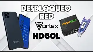 Desbloqueo VORTEX HD60L NCK DONGLE / BOX en 3 minutos