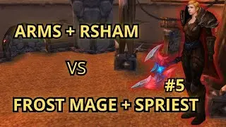 Arms + Rsham vs Frost Mage + Shadow Priest #5 2v2 | WotLK Warmane Lordaeron