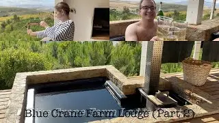 Blue Crane Farm Lodge Part 2   Living the Marx Life vlog #05