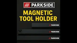 ✅Обзор магнитных держателей для инструментов PARKSIDE &ndash; достаточно ли прочны держатели серии Green?