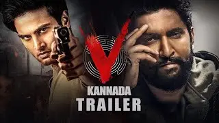 V Trailer (Kannada) - Nani, Sudheer, Nivetha, Aditi | Dil Raju | #VonPrime