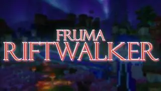 Riftwalker &mdash; Путеводитель по Фруме [БЕТА] | Виннкрафт
