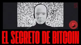 🔴 El secreto de BITCOIN. An&aacute;lisis completo de su creaci&oacute;n, secretos y conspiraci&oacute;n. El Hilo Rojo
