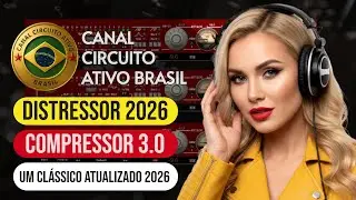 ❌ Distressor Compressor 3.0 Atualizado 2026  - YS e Circuito Ativo Brasil ❌