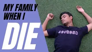 My Family When I DIe