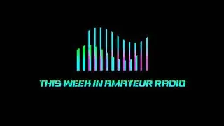 PODCAST: This Week in Amateur Radio #1395 - LPFM Version (no commercial breaks)