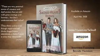 Sacred Hearts Rising _ Interview with Brenda Hammon