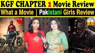 KGF Chapter 2 Movie REVIEW | Pakistani Reaction on KGF Chapter 2