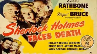 🕵️ Sherlock Holmes Faces Death (1943) &ndash; Full Movie | Basil Rathbone | Silver Screen Shuffle