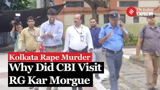 Kolkata Rape Murder: CBI Visits RG Kar Morgue, Allegations Of FInancial Irregularities Investigated