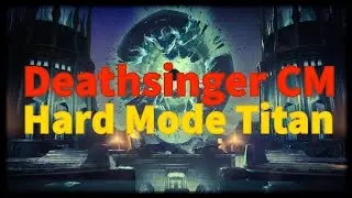 Solo Hard Mode Deathsinger Challenge on Titan 