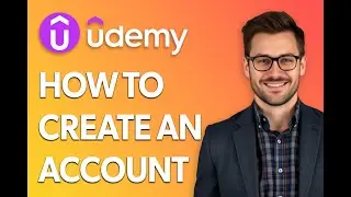 How To Create An Account On Udemy [Quick Tutorial]