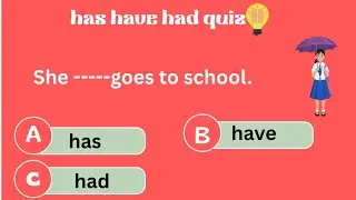 Has have had quiz| has have had uses| has have had questions|@englishgrammarchallenge6953