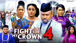 FIGHT FOR MY CROWN PT 4 - (New Movie) Mike Godson, Rosabell Andrew, - 2025 Latest Nigerian Movie