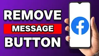 How To Remove Message Button On Facebook