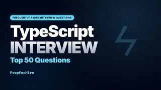 Top 50 TypeScript Interview Questions & Answers | Crack Frontend Interviews