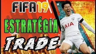 Fifa 19 UT   Estrat&eacute;gia de Trade Simples e Eficiente
