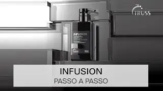 Infusion | PASSO A PASSO