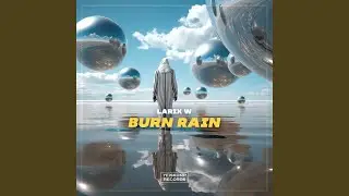 Burn Rain