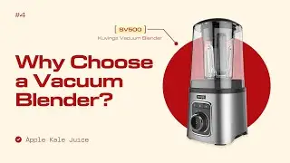 Test #4 &ndash; Kuvings SV500 Vacuum Blender vs Ordinary Blender | Apple Kale Juice Comparison 🍏🥒🤜🤛