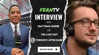 FERNTV interview with Matthias Hoene @torontoafterdark
