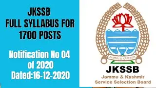 JKSSB FULL SYLLABUS FOR 1700 POSTS -Notification No 04 of 2020