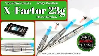 Showtime Darts X Factor Andy Boulton 23g darts reveiw